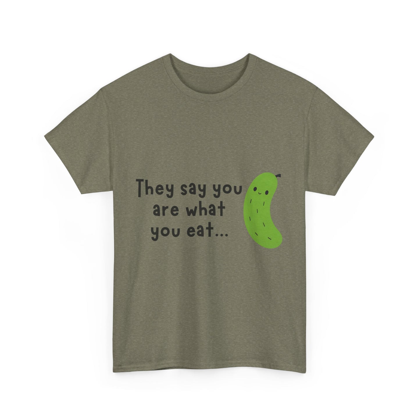 'They Say You Are What You Eat... No Wonder I'm So Salty' Front and Back Printed Tee