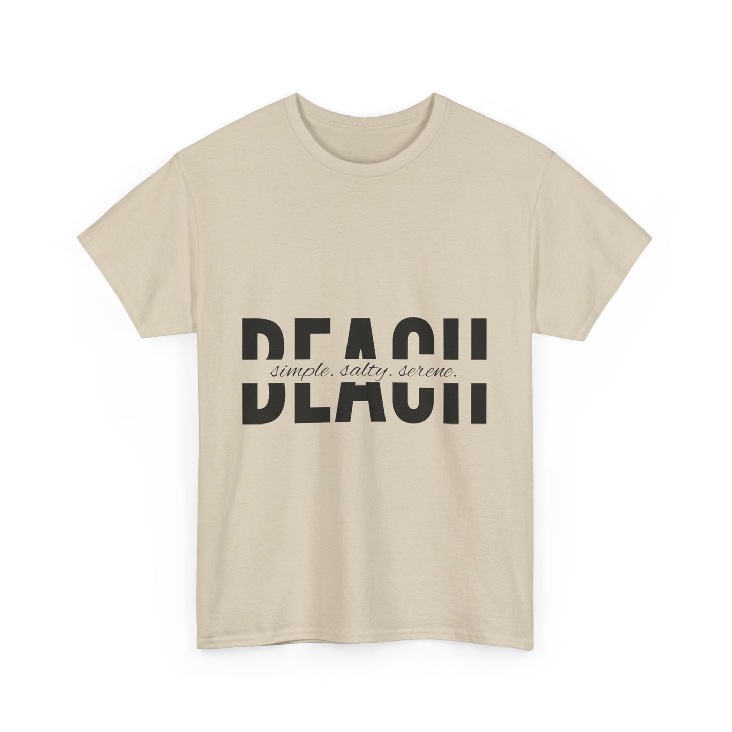 'Simple, Salty, Serene' Beach Tee
