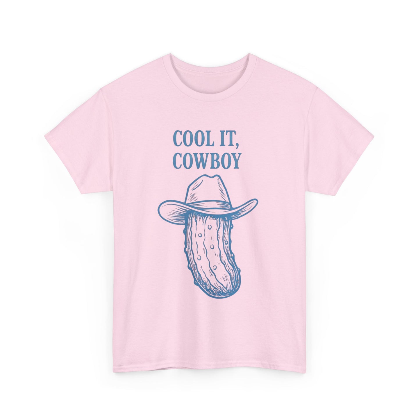 'Cool it Cowboy' Pickle Tee