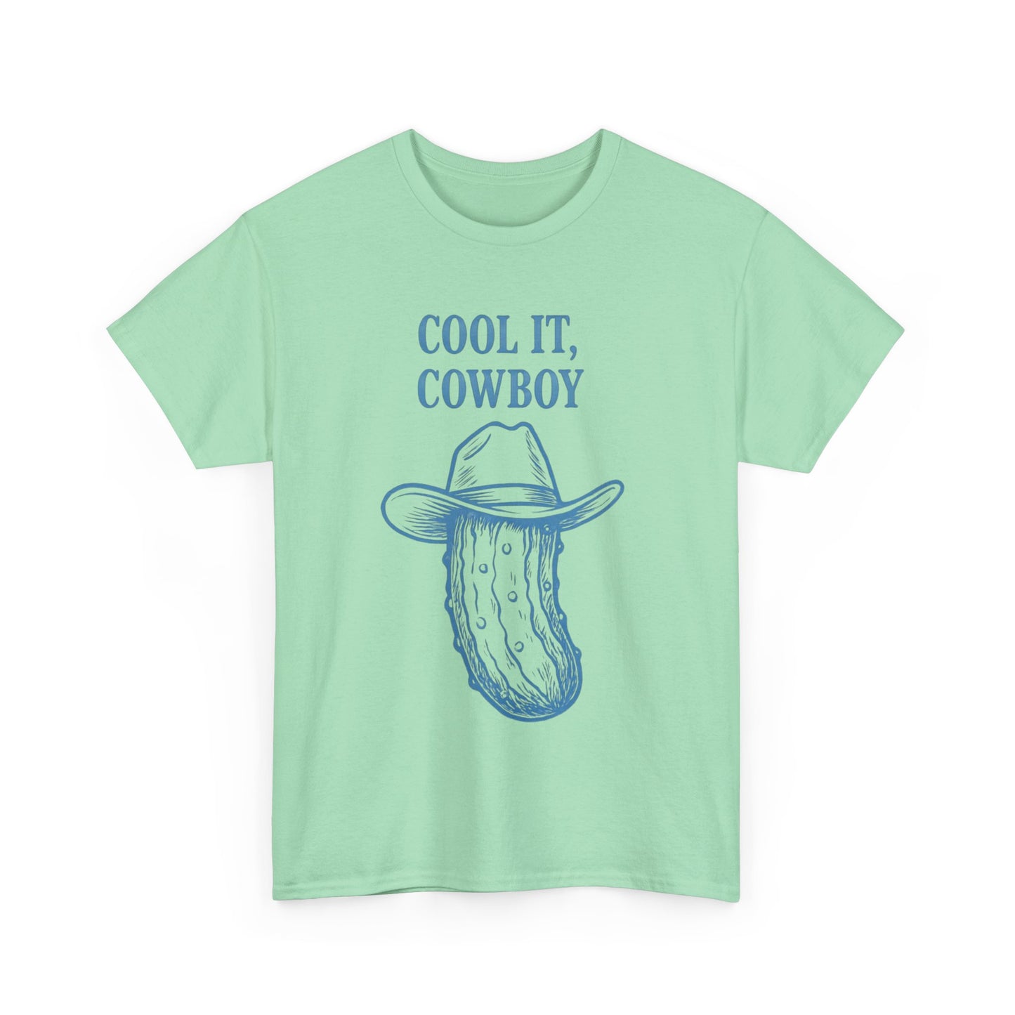 'Cool it Cowboy' Pickle Tee