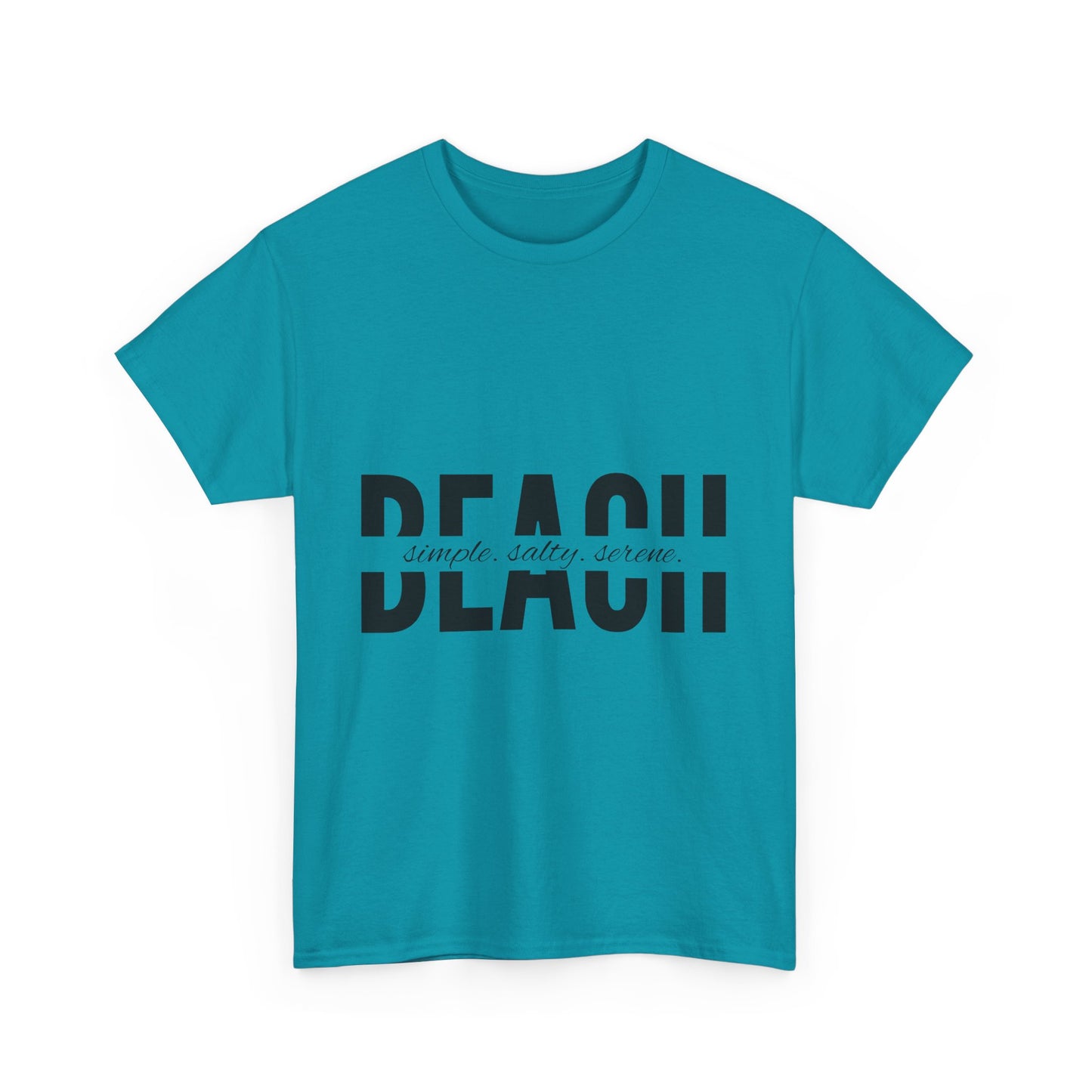'Simple, Salty, Serene' Beach Tee