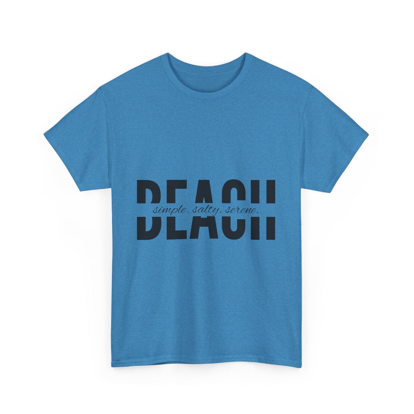 'Simple, Salty, Serene' Beach Tee