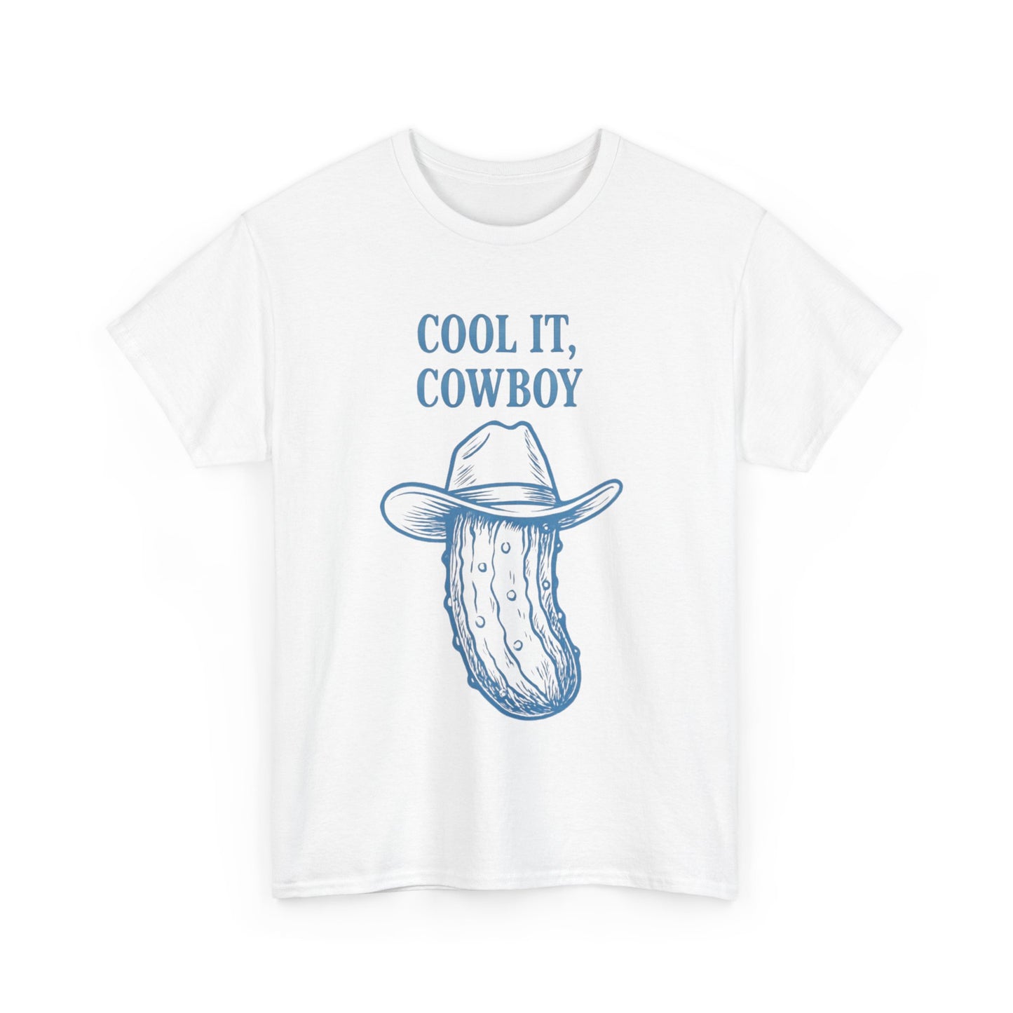 'Cool it Cowboy' Pickle Tee