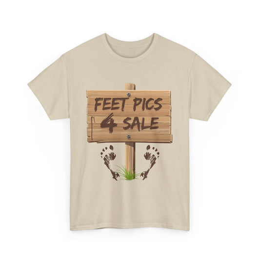 'Feet Pics 4 Sale' Tee