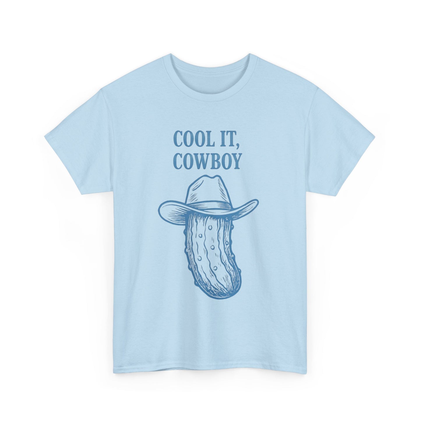 'Cool it Cowboy' Pickle Tee