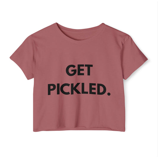 'Get Pickled' Crop Top for Women