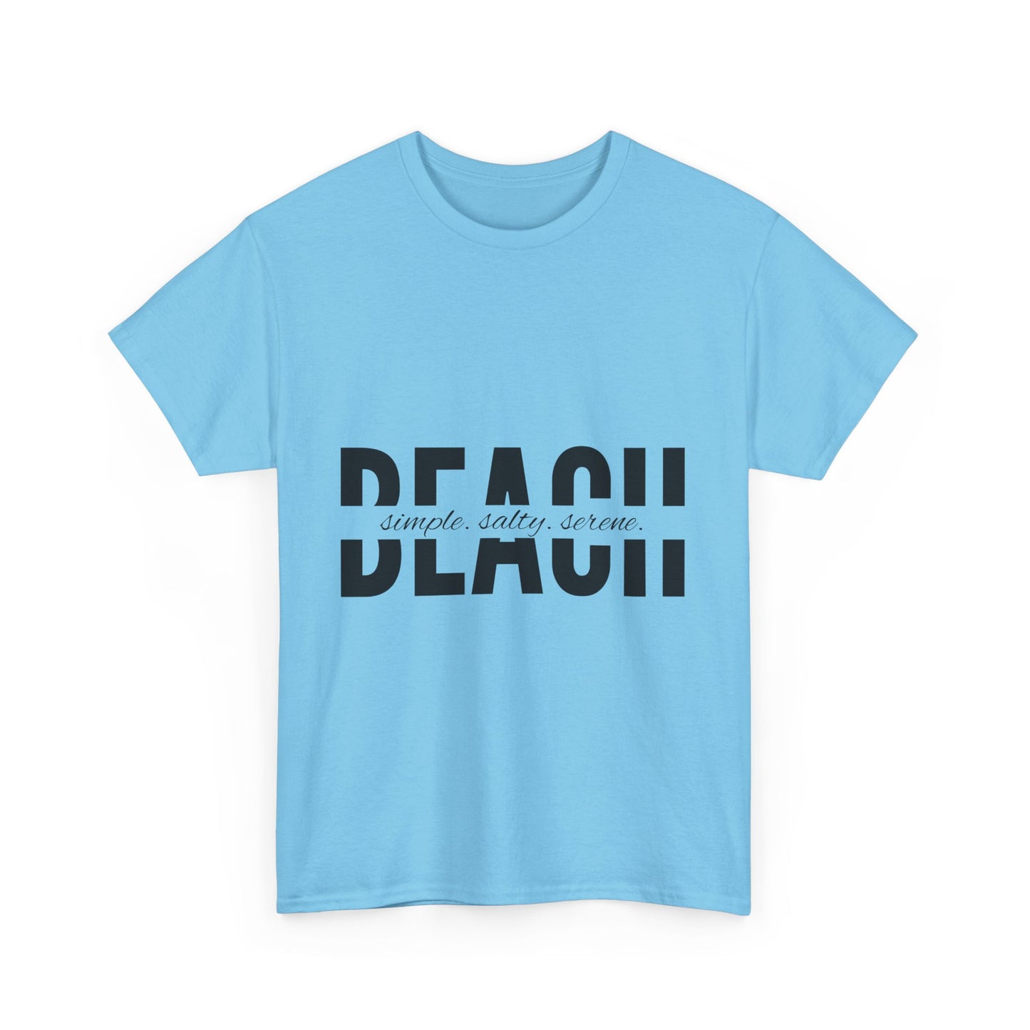 'Simple, Salty, Serene' Beach Tee